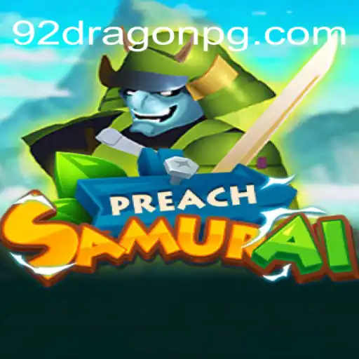 Explorando o Mundo de PreachSamurai: Uma Jornada Épica no Universo de 92Dragon